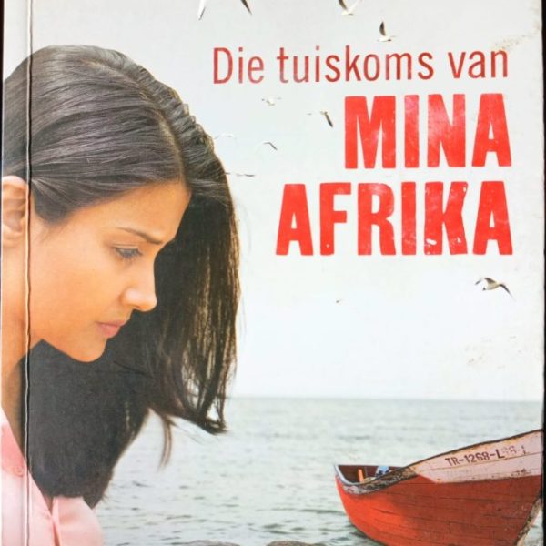 Die tuiskoms van Mina Afrika - Zuretha Roos