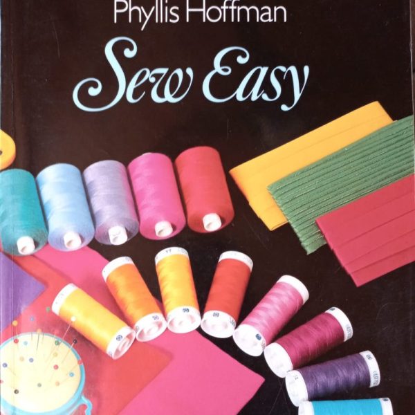 Sew Easy - Phyllis Hoffman - used