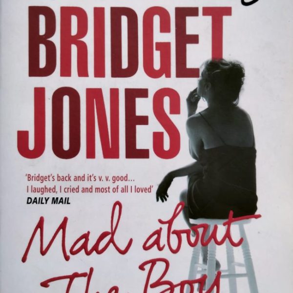 Bridget Jones - Mad about the Boy - Helen Fielding