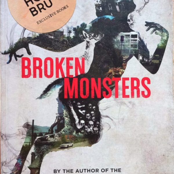 Broken Monsters - Lauren Beukes used
