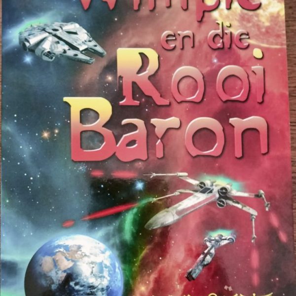 Wimpie en die Rooi Baron-Pieter W. Nel