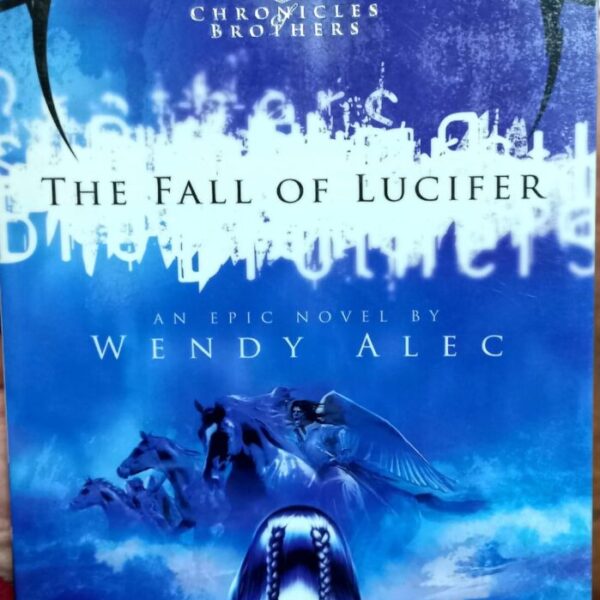 The fall of Lucifer, Wendy Alec, R80